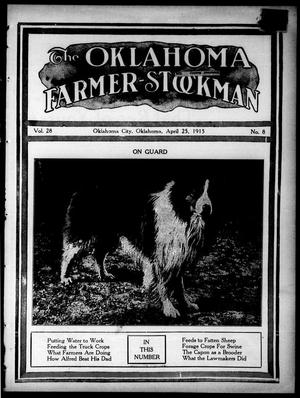 The Oklahoma Farmer-Stockman (Oklahoma City, Okla.), Vol. 28, No. 8, Ed. 1 Sunday, April 25, 1915