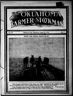 The Oklahoma Farmer-Stockman (Oklahoma City, Okla.), Vol. 29, No. 7, Ed. 1 Monday, April 10, 1916