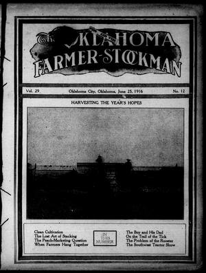 The Oklahoma Farmer-Stockman (Oklahoma City, Okla.), Vol. 29, No. 12, Ed. 1 Sunday, June 25, 1916