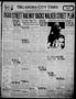 Thumbnail image of item number 1 in: 'Oklahoma City Times (Oklahoma City, Okla.), Vol. 36, No. 251, Ed. 3 Friday, February 26, 1926'.