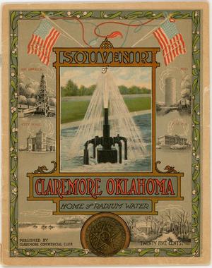 Primary view of object titled 'Souvenir of Claremore Oklahoma: Home of Radium Water'.