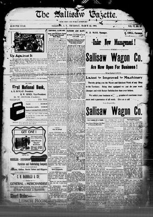 The Sallisaw Gazette. (Sallisaw, Indian Terr.), Vol. 6, No. 27, Ed. 1 Thursday, March 24, 1904