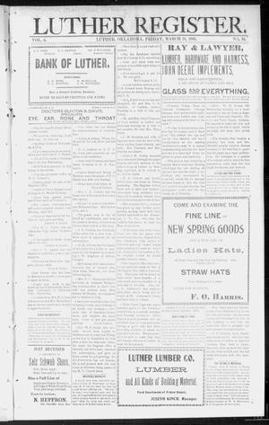 Luther Register. (Luther, Okla. Terr.), Vol. 6, No. 36, Ed. 1 Friday, March 31, 1905