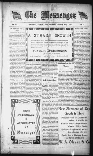 The Messenger (Drummond, Okla.), Vol. 10, No. 24, Ed. 1 Thursday, August 1, 1918