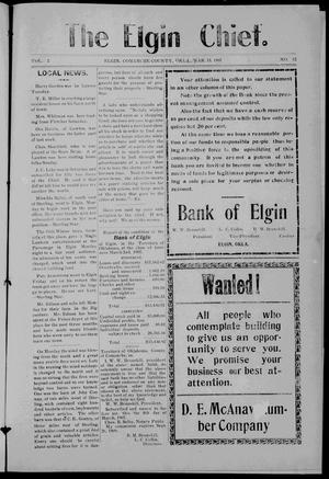 The Elgin Chief. (Elgin, Okla. Terr.), Vol. 2, No. 52, Ed. 1 Friday, March 15, 1907