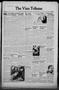 Thumbnail image of item number 1 in: 'The Vian Tribune (Vian, Okla.), Vol. 16, No. 16, Ed. 1 Thursday, January 14, 1954'.