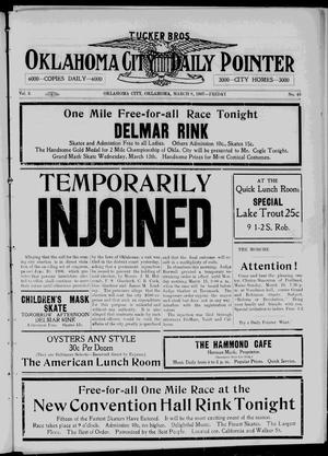 Oklahoma City Daily Pointer (Oklahoma City, Okla. Terr.), Vol. 2, No. 43, Ed. 1 Friday, March 8, 1907