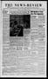 Thumbnail image of item number 1 in: 'The News-Review (Oklahoma City, Okla.), Vol. 17, No. 7, Ed. 1 Thursday, November 12, 1942'.