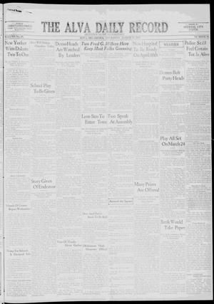 The Alva Daily Record (Alva, Okla.), Vol. 30, No. 66, Ed. 1 Thursday, March 17, 1932