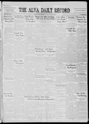 The Alva Daily Record (Alva, Okla.), Vol. 30, No. 105, Ed. 1 Sunday, May 1, 1932