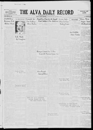 The Alva Daily Record (Alva, Okla.), Vol. 30, No. 143, Ed. 1 Wednesday, June 15, 1932