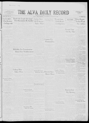 The Alva Daily Record (Alva, Okla.), Vol. 30, No. 207, Ed. 1 Saturday, August 27, 1932