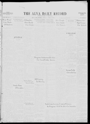 The Alva Daily Record (Alva, Okla.), Vol. 31, No. 87, Ed. 1 Sunday, April 9, 1933