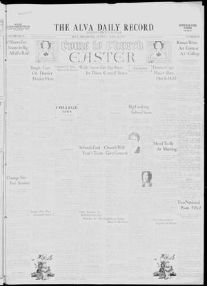 The Alva Daily Record (Alva, Okla.), Vol. 31, No. 93, Ed. 1 Sunday, April 16, 1933