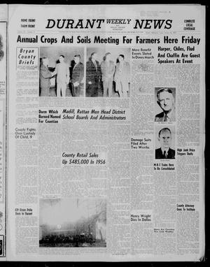 Durant Weekly News and Bryan County Democrat (Durant, Okla.), Vol. 29, No. 9, Ed. 1 Friday, January 18, 1957