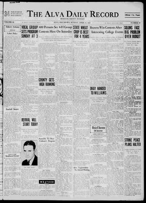 The Alva Daily Record (Alva, Okla.), Vol. 35, No. 87, Ed. 1 Sunday, April 11, 1937