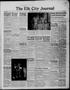 Newspaper: The Elk City Journal (Elk City, Okla.), Vol. 34, No. 46, Ed. 1 Thursd…
