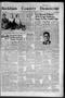 Thumbnail image of item number 1 in: 'Beckham County Democrat (Erick, Okla.), Vol. 50, No. 44, Ed. 1 Thursday, November 14, 1957'.
