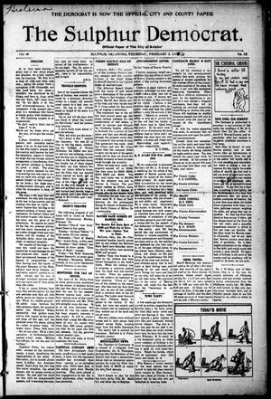 The Sulphur Democrat. (Sulphur, Okla.), Vol. 19, No. 32, Ed. 1 Thursday, February 3, 1916
