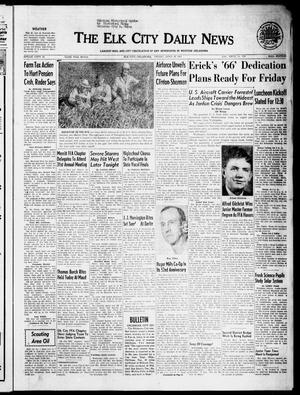 The Elk City Daily News (Elk City, Okla.), Vol. 27, No. 178, Ed. 1 Friday, April 26, 1957