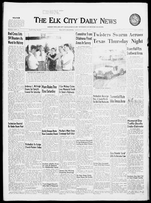 The Elk City Daily News (Elk City, Okla.), Vol. 27, No. 209, Ed. 1 Saturday, June 1, 1957