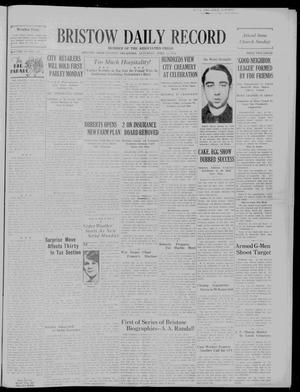 Bristow Daily Record (Bristow, Okla.), Vol. 14, No. 313, Ed. 1 Saturday, April 25, 1936
