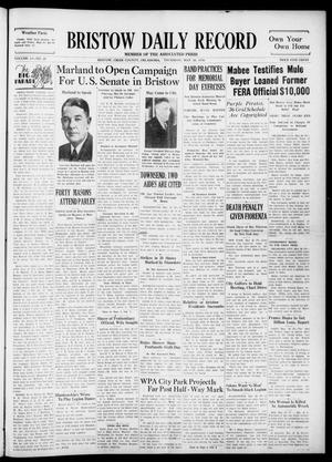 Bristow Daily Record (Bristow, Okla.), Vol. 15, No. 29, Ed. 1 Thursday, May 28, 1936