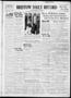 Newspaper: Bristow Daily Record (Bristow, Okla.), Vol. 15, No. 151, Ed. 1 Monday…
