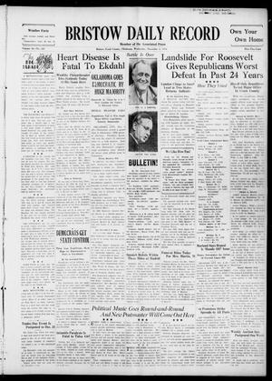 Bristow Daily Record (Bristow, Okla.), Vol. 16, No. 165, Ed. 1 Wednesday, November 4, 1936