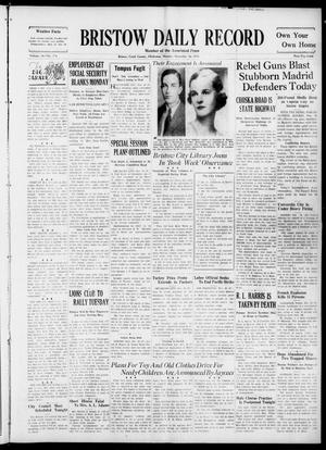 Bristow Daily Record (Bristow, Okla.), Vol. 16, No. 174, Ed. 1 Monday, November 16, 1936