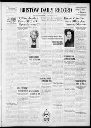 Bristow Daily Record (Bristow, Okla.), Vol. 16, No. 204, Ed. 1 Tuesday, December 22, 1936
