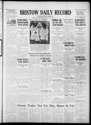 Bristow Daily Record (Bristow, Okla.), Vol. 16, No. 270, Ed. 1 Wednesday, March 10, 1937