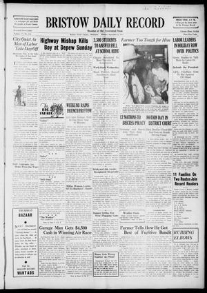 Bristow Daily Record (Bristow, Okla.), Vol. 17, No. 116, Ed. 1 Monday, September 6, 1937