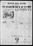 Newspaper: Bristow Daily Record (Bristow, Okla.), Vol. 17, No. 144, Ed. 1 Friday…