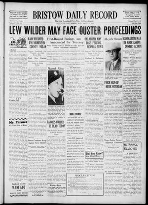 Bristow Daily Record (Bristow, Okla.), Vol. 17, No. 252, Ed. 1 Monday, February 14, 1938