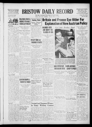 Bristow Daily Record (Bristow, Okla.), Vol. 17, No. 255, Ed. 1 Thursday, February 17, 1938