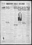 Primary view of Bristow Daily Record (Bristow, Okla.), Vol. 18, No. 78, Ed. 1 Tuesday, July 26, 1938
