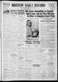 Newspaper: Bristow Daily Record (Bristow, Okla.), Vol. 18, No. 108, Ed. 1 Tuesda…