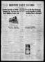 Thumbnail image of item number 1 in: 'Bristow Daily Record (Bristow, Okla.), Vol. 18, No. 135, Ed. 1 Saturday, October 1, 1938'.