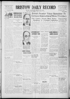 Bristow Daily Record (Bristow, Okla.), Vol. 18, No. 194, Ed. 1 Monday, December 12, 1938