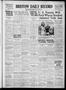 Thumbnail image of item number 1 in: 'Bristow Daily Record (Bristow, Okla.), Vol. 18, No. 51, Ed. 1 Thursday, June 22, 1939'.