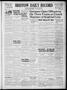 Newspaper: Bristow Daily Record (Bristow, Okla.), Vol. 18, No. 119, Ed. 1 Tuesda…