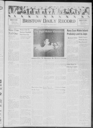 Bristow Daily Record (Bristow, Okla.), Vol. 20, No. 173, Ed. 1 Wednesday, December 24, 1941