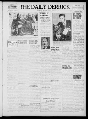The Daily Derrick (Drumright, Okla.), Vol. 23, No. 181, Ed. 1 Monday, February 13, 1939