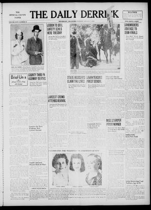 The Daily Derrick (Drumright, Okla.), Vol. 24, No. 18, Ed. 1 Monday, August 7, 1939