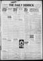 Newspaper: The Daily Derrick (Drumright, Okla.), Vol. 28, No. 303, Ed. 1 Sunday,…