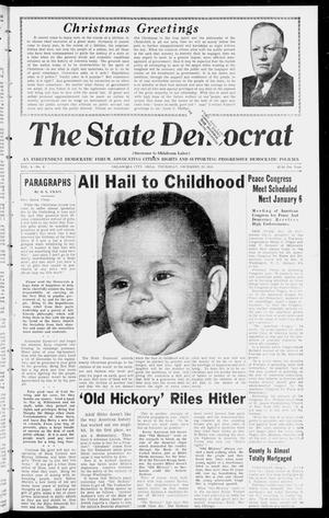 The State Democrat (Oklahoma City, Okla.), Vol. 4, No. 6, Ed. 1 Thursday, December 22, 1938