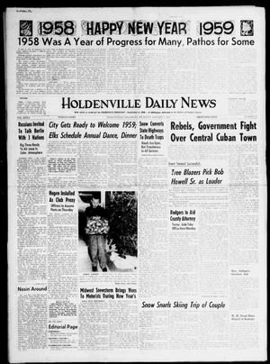 Holdenville Daily News (Holdenville, Okla.), Vol. 32, No. 38, Ed. 1 Thursday, January 1, 1959