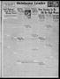 Thumbnail image of item number 1 in: 'Oklahoma Leader (Oklahoma City, Okla.), Vol. 3, No. 257, Ed. 1 Tuesday, June 12, 1923'.