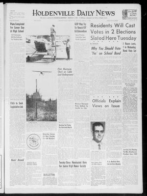 Holdenville Daily News (Holdenville, Okla.), Vol. 33, No. 101, Ed. 1 Sunday, March 13, 1960